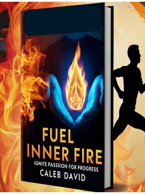cover image of Fuel Inner Fire